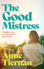 Anne Tiernan: The Good Mistress, Buch