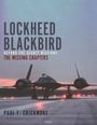 Paul F. Crickmore: Lockheed Blackbird, Buch