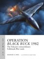 Andrew D Bird: Operation Black Buck 1982, Buch