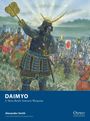 „DAIMYO: A Mass Battle Samurai Wargame.“ Illustration eines Samurai-Heeres, ein Krieger im Vordergrund mit erhobenem Schwert.