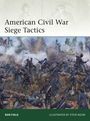 "American Civil War Siege Tactics" in großen Buchstaben, darunter kämpfende Soldaten in einer Schlachtillustration.