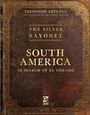 "Fernando Arteaga", "The Silver Bayonet", "South America", "In Search of El Dorado". Altes, verziertes Buchcover.