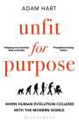 Adam Hart: Unfit for Purpose, Buch