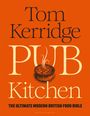 Tom Kerridge: Pub Kitchen, Buch