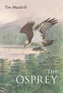 Tim Mackrill: The Osprey, Buch