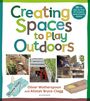 Alistair Bryce-Clegg: Creating Spaces to Play Outdoors, Buch