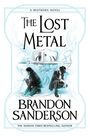 Brandon Sanderson: The Lost Metal, Buch