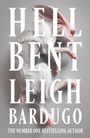 Leigh Bardugo: Hell Bent, Buch