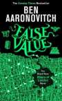 Ben Aaronovitch: False Value, Buch