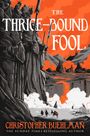 "The Thrice-Bound Fool" in großen Buchstaben. Illustration mit riesigen Statuen, rauchende Vulkane und einem Reitertrupp.