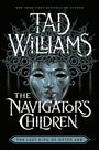 Tad Williams: The Navigator's Children, Buch