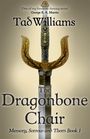 Tad Williams: The Dragonbone Chair, Buch