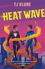 T. J. Klune: Heat Wave, Buch