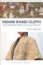 Phyllida Jay: Indian Khadi Cloth, Buch