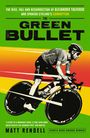 Matt Rendell: The Green Bullet, Buch