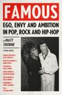 Text: "FAMOUS: Ego, Envy and Ambition in Pop, Rock and Hip-Hop" von Matt Thorne. Foto: Zwei lachende Personen.