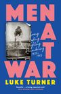 Luke Turner: Men at War, Buch