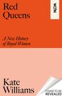 Kate Williams: Royal Women, Buch