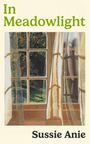 Sussie Anie: In Meadowlight, Buch