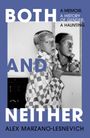 Alex Marzano-Lesnevich: Both and Neither, Buch