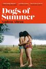 Andrea Abreu: Dogs of Summer, Buch