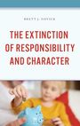 Text: "THE EXTINCTION OF RESPONSIBILITY AND CHARACTER" von Brett J. Novick. Ein Kind legt Münzen in ein Sparschwein.