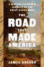 James Dodson: The Road That Made America, Buch