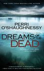 Perri O'Shaughnessy: Dreams of the Dead, Buch