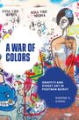 Nadine A Sinno: A War of Colors, Buch