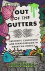 : Out of the Gutters, Buch