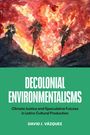 David J Vázquez: Decolonial Environmentalisms, Buch