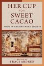 : Her Cup for Sweet Cacao, Buch