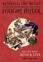 Irvin Ungar: Reviving the Artist Who Fought Hitler, Buch