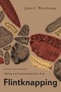 "Flintknapping: Making and Understanding Stone Tools", überarbeitete Ausgabe. Illustration von Steinwerkzeugen in Braun- und Rottönen.
