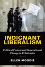 Ellen Moodie: Indignant Liberalism, Buch