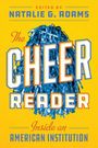 Natalie G Adams: The Cheer Reader, Buch