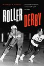 Michella M Marino: Roller Derby, Buch