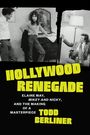 "Hollywood Renegade" in gelben Buchstaben, darunter "Elaine May, Mikey and Nicky, and the Making of a Masterpiece" von Todd Berliner.