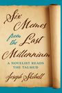 Joseph Skibell: Six Memos from the Last Millennium, Buch