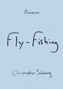 Christopher Schaberg: Fly-Fishing, Buch