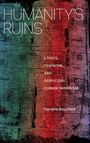 Danielle Bouchard: Humanity's Ruins, Buch