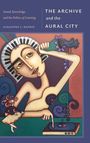 Alejandro L. Madrid: The Archive and the Aural City, Buch