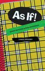 Chase Gregory: As If!, Buch