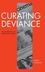 Marc Francis: Curating Deviance, Buch