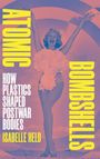 Isabelle Held: Atomic Bombshells, Buch