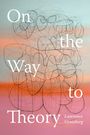 Lawrence Grossberg: On the Way to Theory, Buch