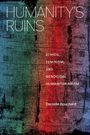 Danielle Bouchard: Humanity's Ruins, Buch