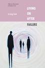 Irving Goh: Living On After Failure, Buch