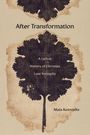 Maia Kotrosits: After Transformation, Buch