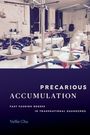 Nellie Chu: Precarious Accumulation, Buch